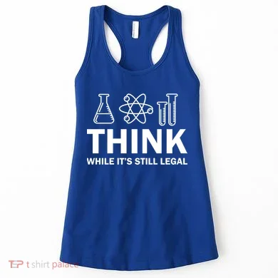 Think While It's Stll Legal Women's Tank Top