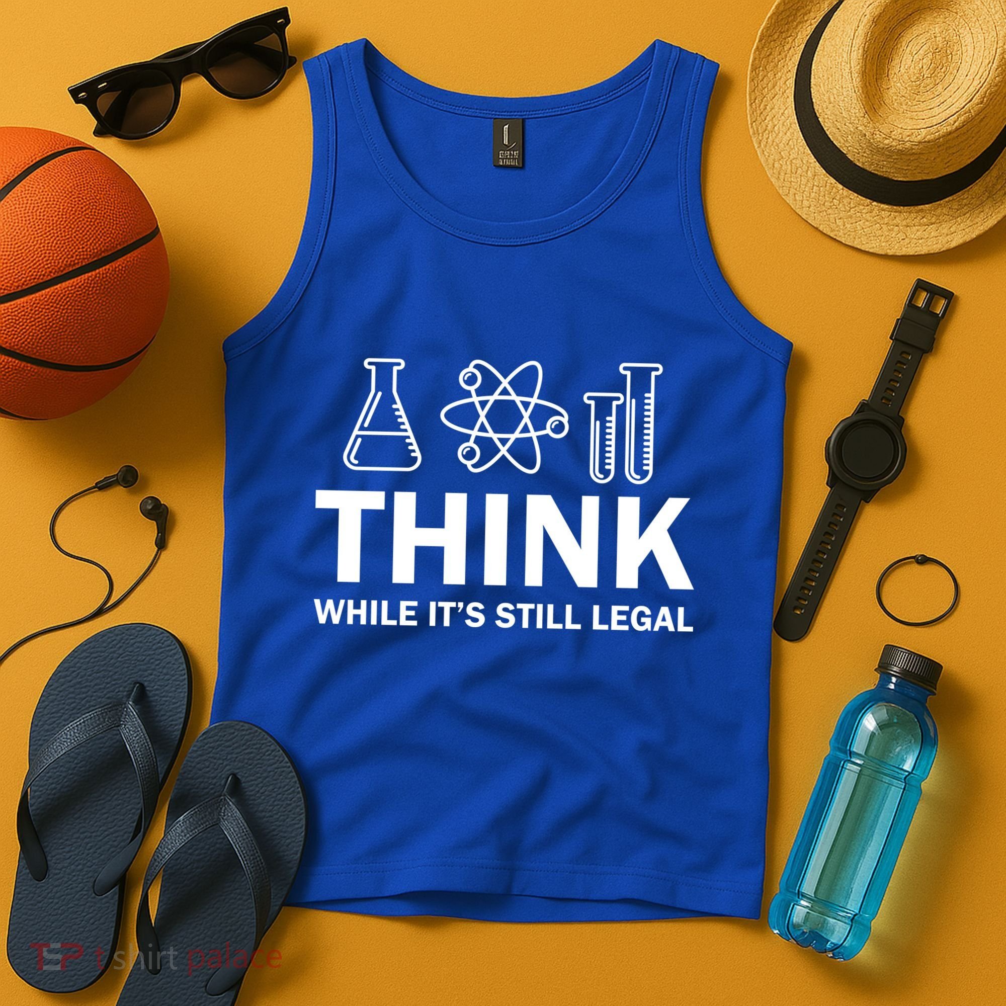 Think While It's Stll Legal Tank Top