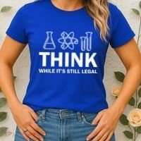 Think While It's Stll Legal Women's T-Shirt thumb 2