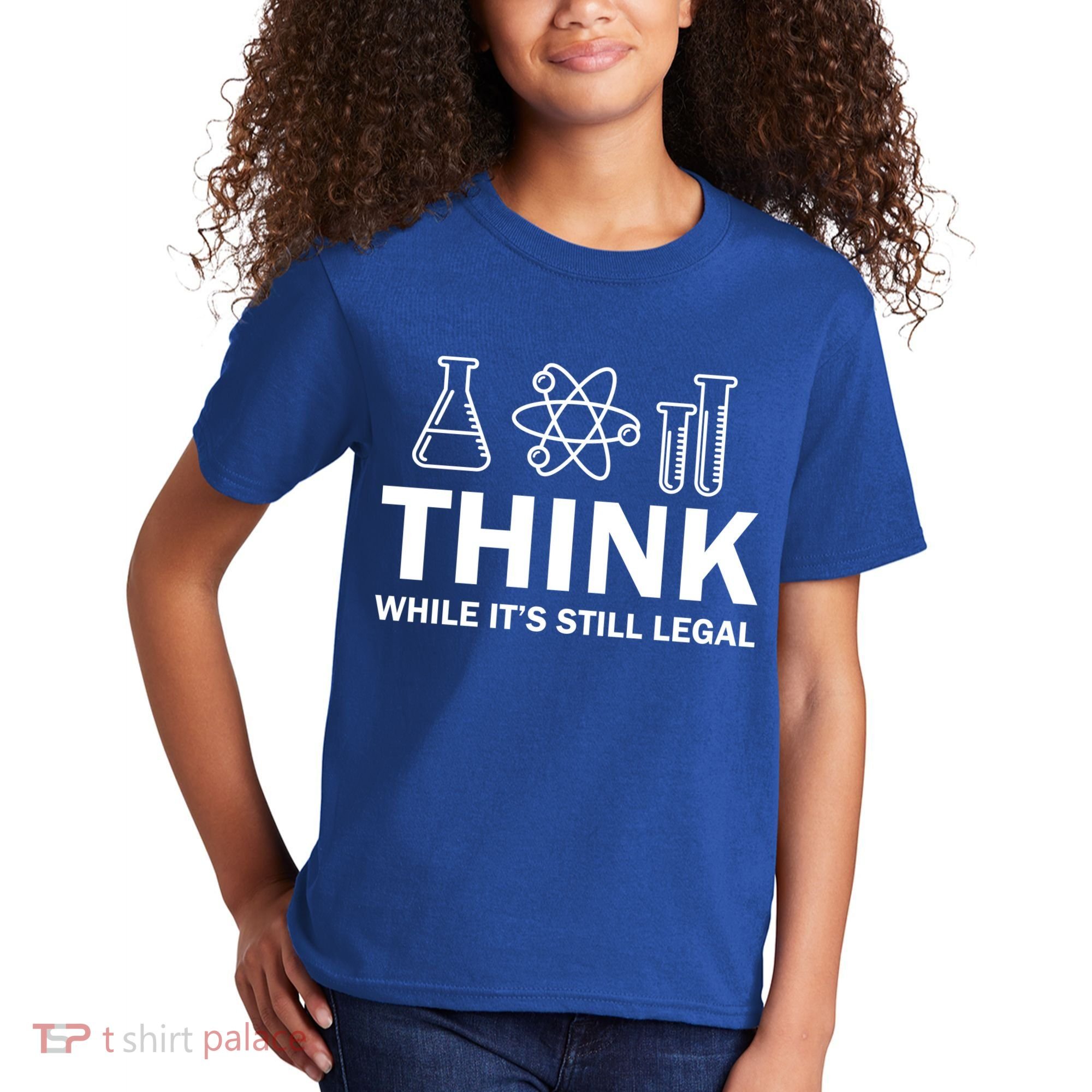 Think While It's Stll Legal Kids T-Shirt