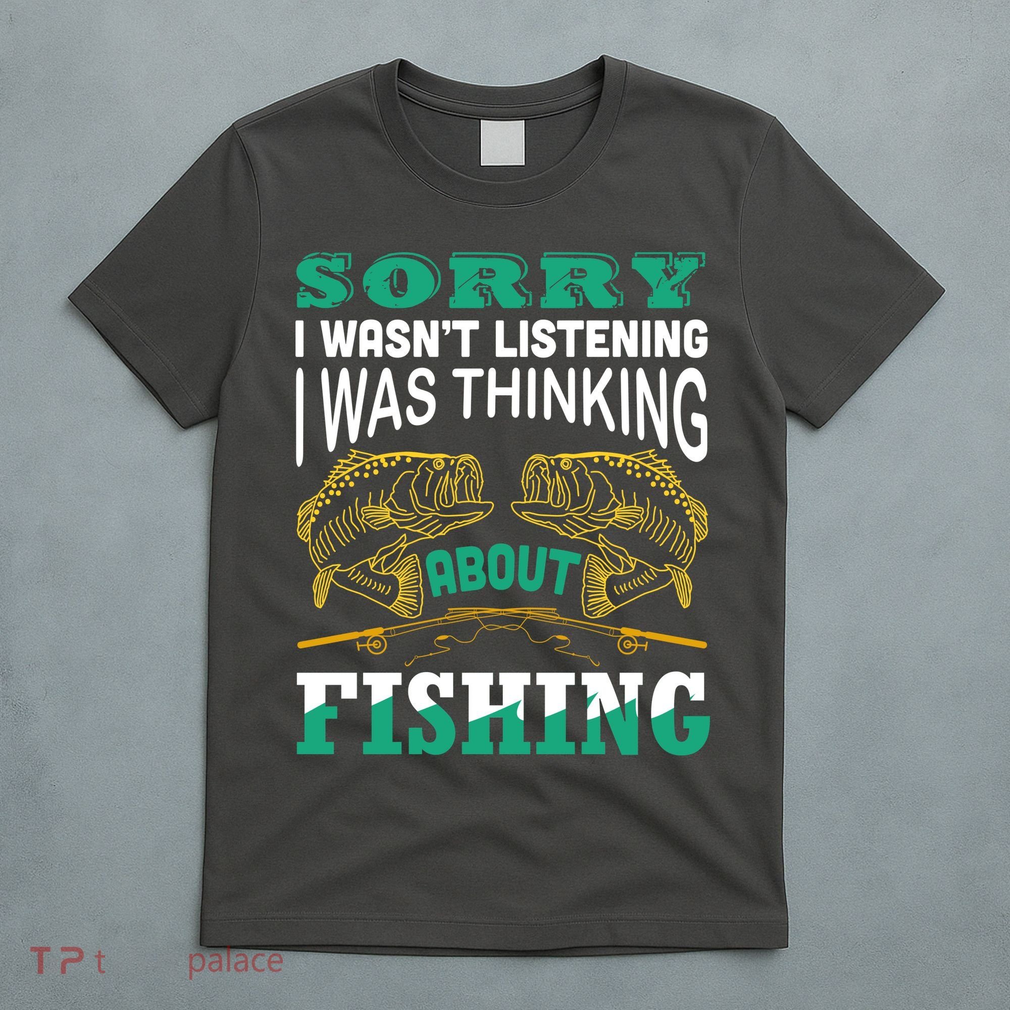 Thinking About Fishing Funny T-Shirt