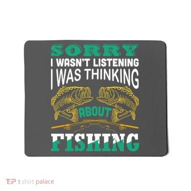 Thinking About Fishing Funny Mousepad