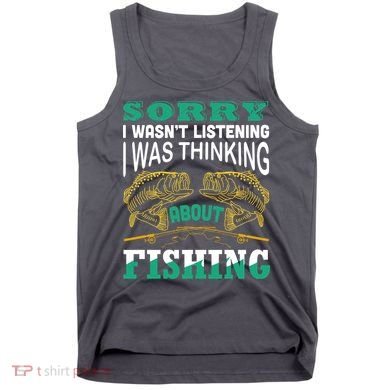 Thinking About Fishing Funny Tank Top