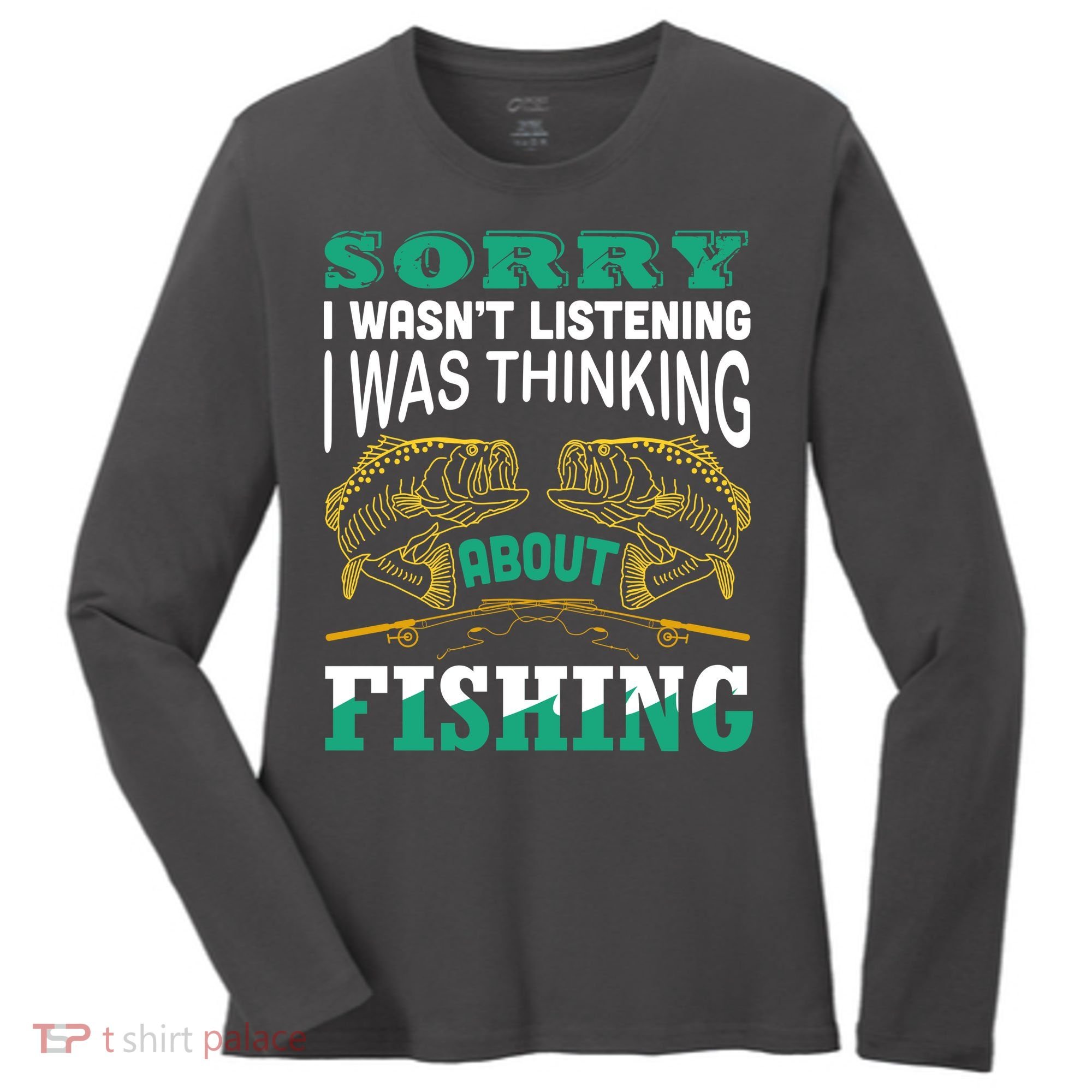 Thinking About Fishing Funny Women's Long Sleeve Shirt