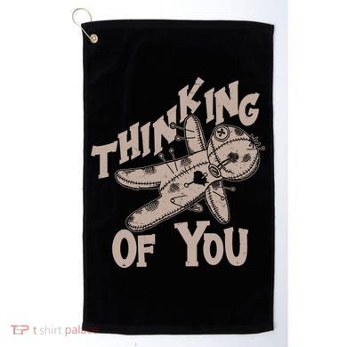 Thinking Of You Voodoo Doll Funny Golf Towel