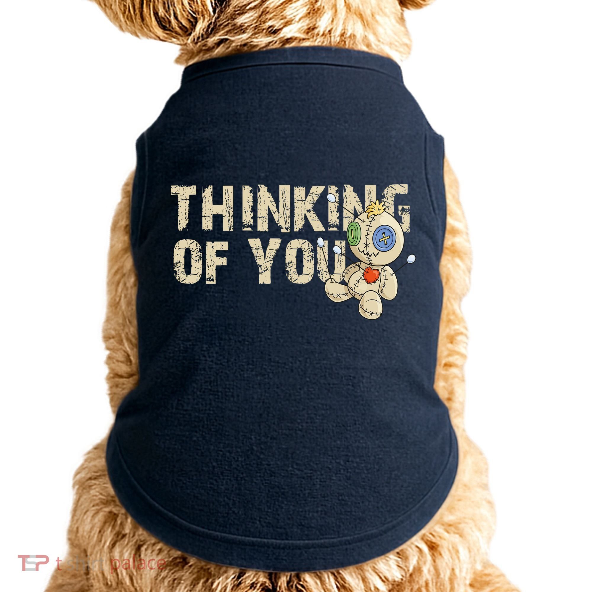 Thinking Of You Voodoo Doll Funny Meme Doggie Tank