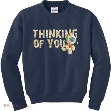 Thinking Of You Voodoo Doll Funny Meme Kids Sweatshirt