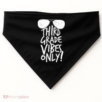 Third Grade Vibes Only USA-Made Doggie Bandana thumb 0