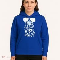 Third Grade Vibes Only Hoodie thumb 5
