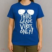 Third Grade Vibes Only T-Shirt thumb 4