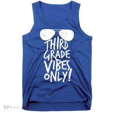 Third Grade Vibes Only Tank Top