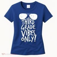 Third Grade Vibes Only Women's T-Shirt thumb 0