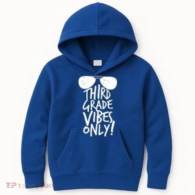 Third Grade Vibes Only Kids Hoodie