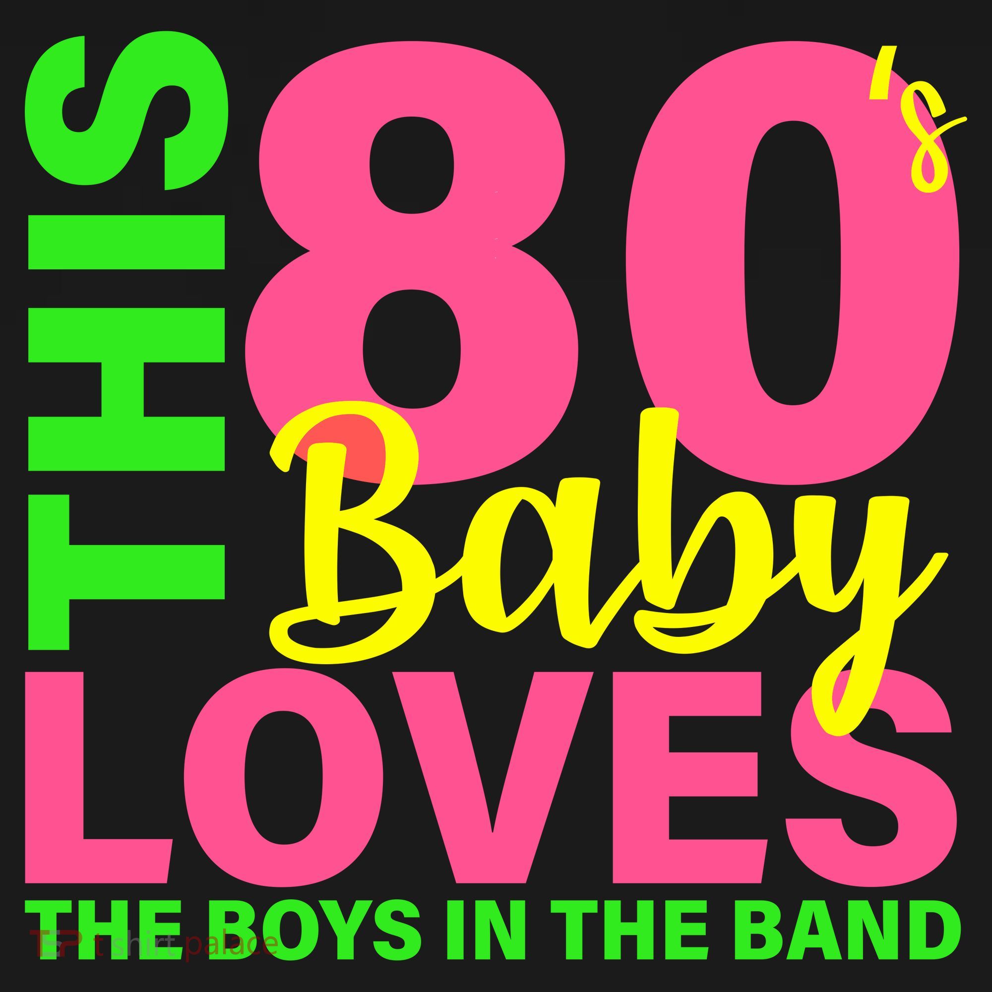 This 80's Baby Loves The Boys In The Band Toddler Hoodie