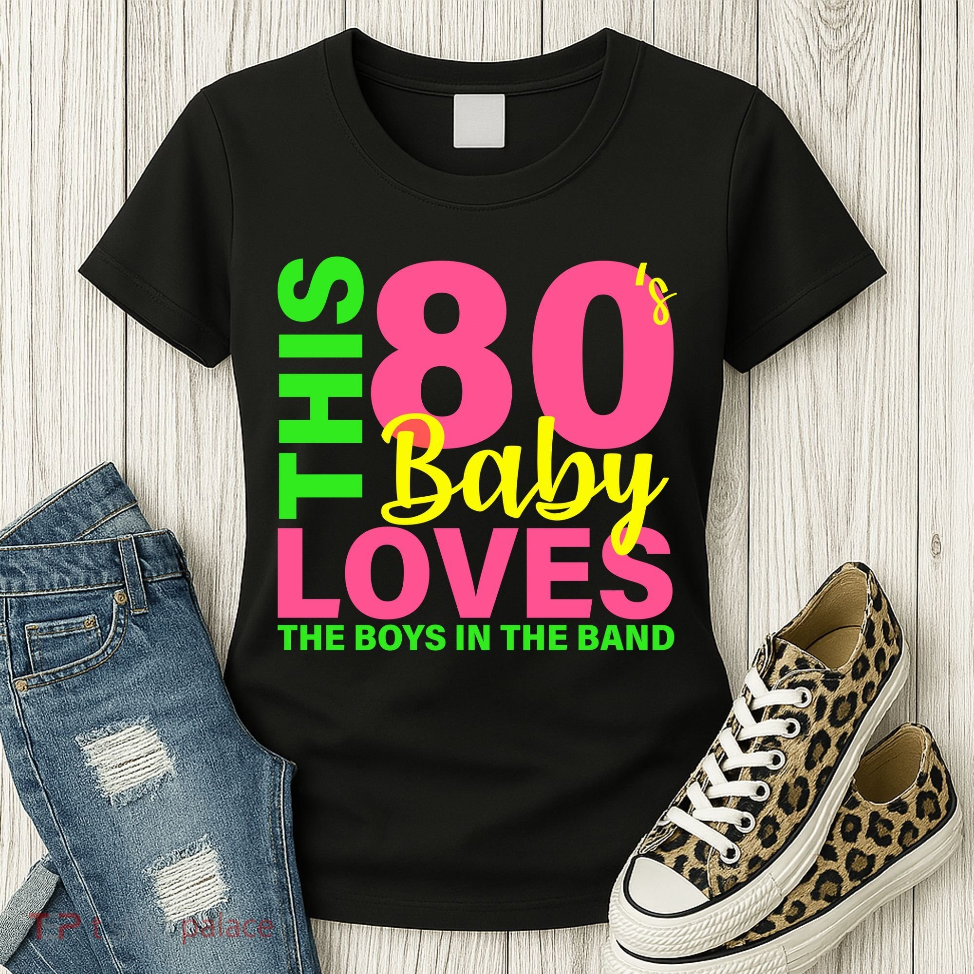 This 80's Baby Loves The Boys In The Band Women's T-Shirt