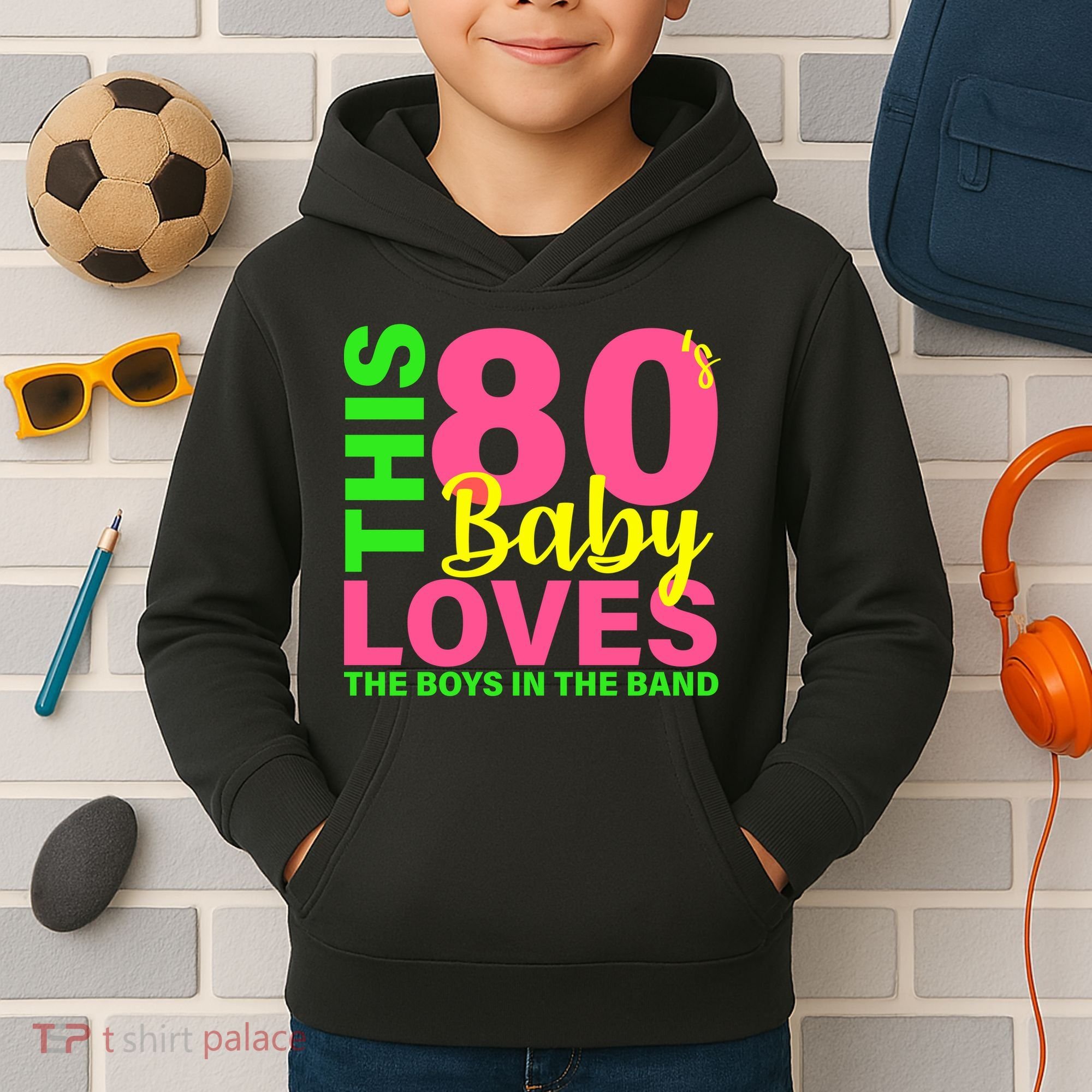 This 80's Baby Loves The Boys In The Band Kids Hoodie