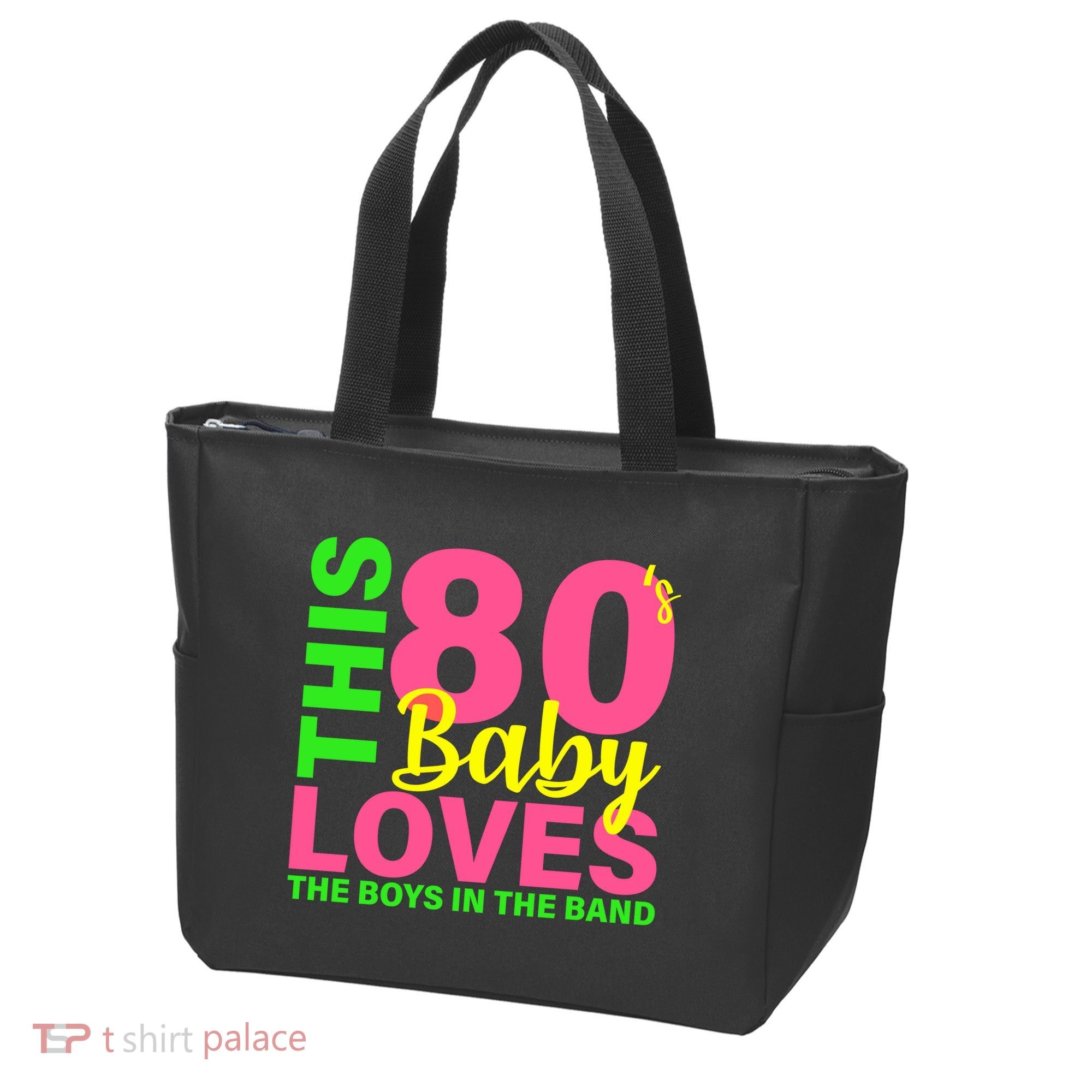 This 80's Baby Loves The Boys In The Band Tote Bag
