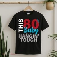 This 80's Baby Still Hangin' Tough T-Shirt thumb 2
