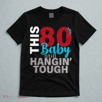 This 80's Baby Still Hangin' Tough T-Shirt thumb 5