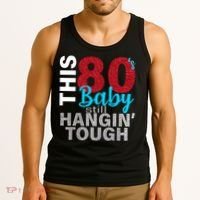 This 80's Baby Still Hangin' Tough Tank Top thumb 3