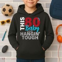 This 80's Baby Still Hangin' Tough Kids Hoodie thumb 2