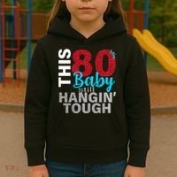 This 80's Baby Still Hangin' Tough Kids Hoodie thumb 3