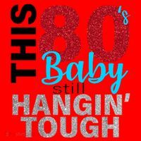 This 80's Baby Still Hangin' Tough Santa Hat thumb 1