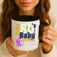 This 80's Baby Still Hangin Tough 1980s Rock Coffee Mug thumb 3