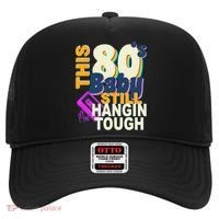 This 80's Baby Still Hangin Tough 1980s Rock Hat thumb 0