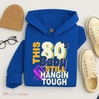 This 80's Baby Still Hangin Tough 1980s Rock Hoodie thumb 4