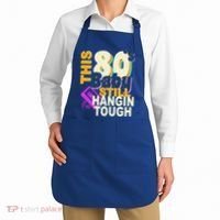 This 80's Baby Still Hangin Tough 1980s Rock Apron thumb 2