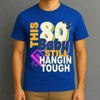 This 80's Baby Still Hangin Tough 1980s Rock T-Shirt thumb 3