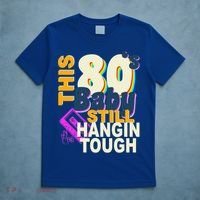 This 80's Baby Still Hangin Tough 1980s Rock T-Shirt thumb 5