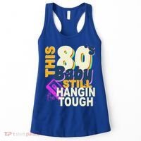 This 80's Baby Still Hangin Tough 1980s Rock Women's Tank Top thumb 0