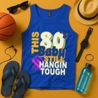 This 80's Baby Still Hangin Tough 1980s Rock Tank Top thumb 4