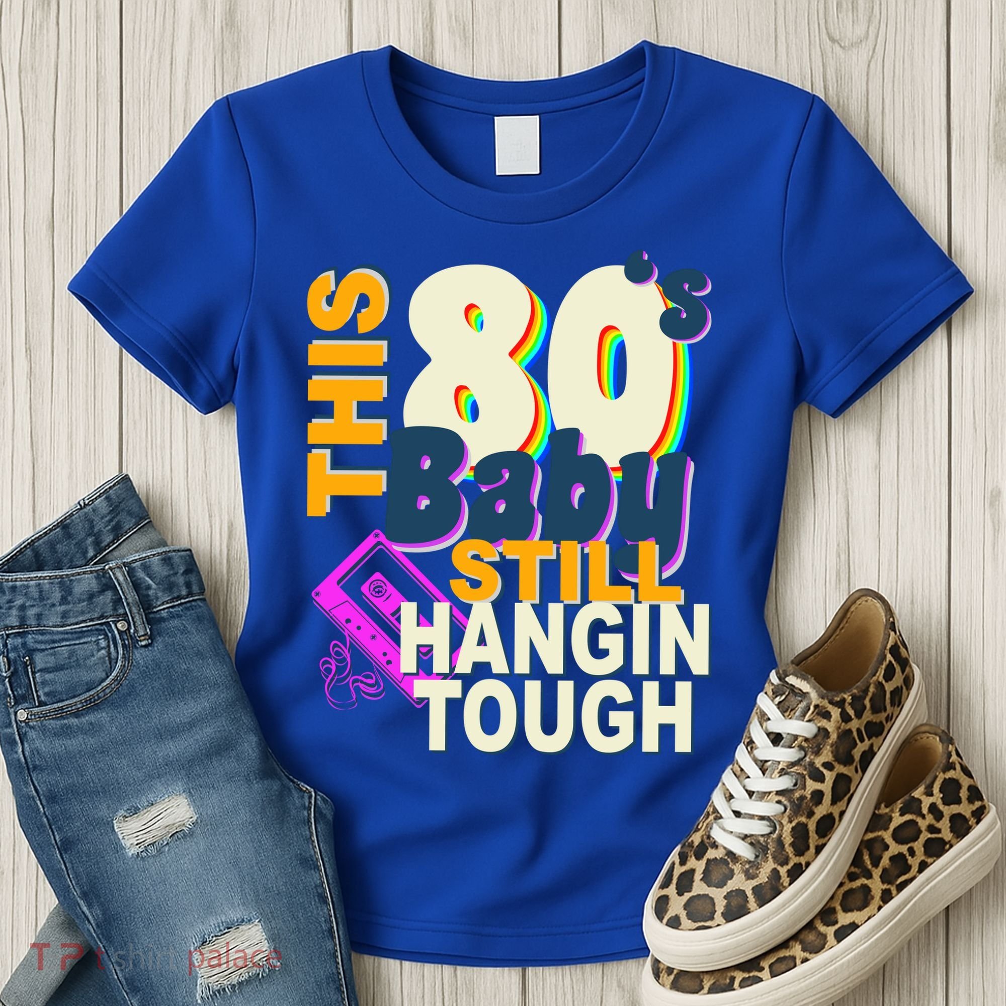 This 80's Baby Still Hangin Tough 1980s Rock Women's T-Shirt