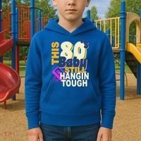 This 80's Baby Still Hangin Tough 1980s Rock Kids Hoodie thumb 2