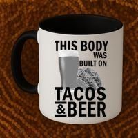 This Body Was Built On Tacos & Beer Coffee Mug thumb 2