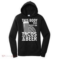 This Body Was Built On Tacos & Beer Women's Hoodie thumb 0