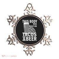 This Body Was Built On Tacos & Beer Ornament thumb 0