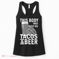 This Body Was Built On Tacos & Beer Women's Tank Top thumb 0