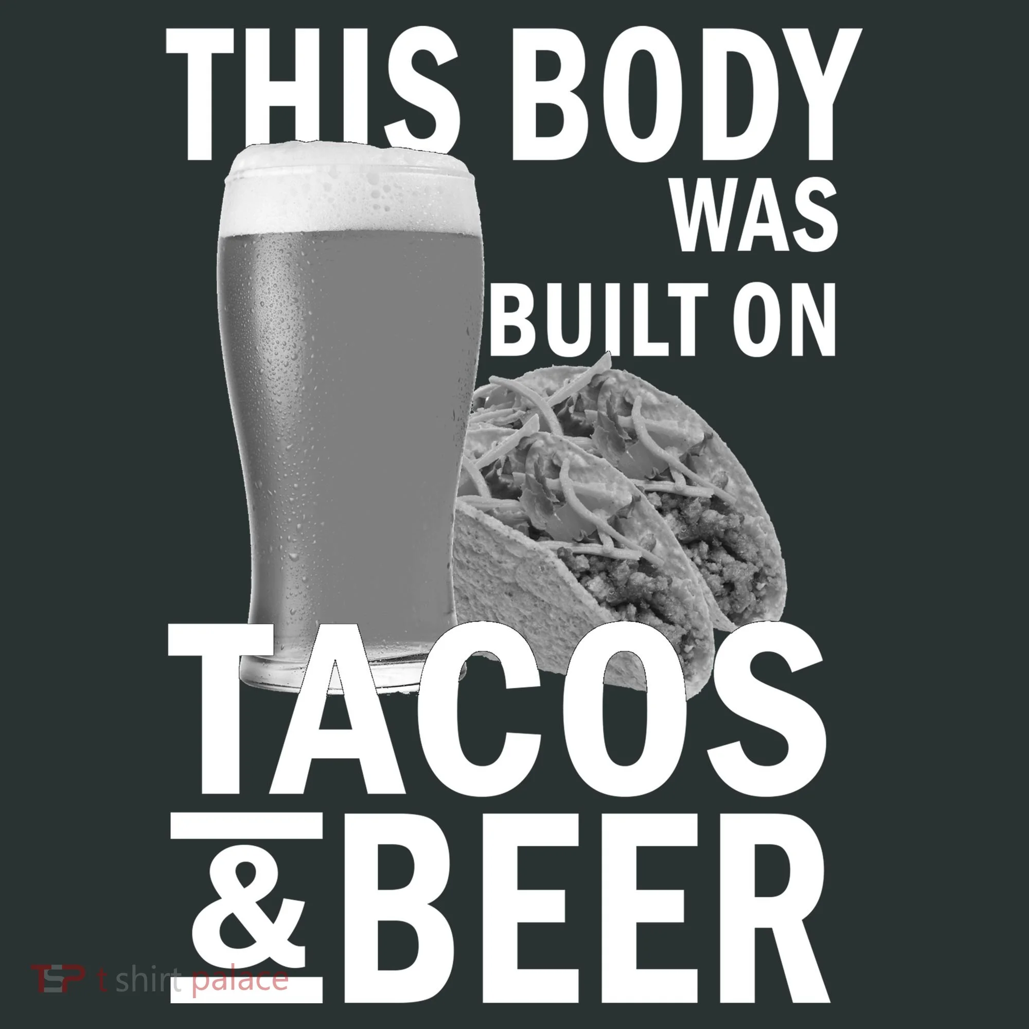 This Body Was Built On Tacos & Beer Hoodie