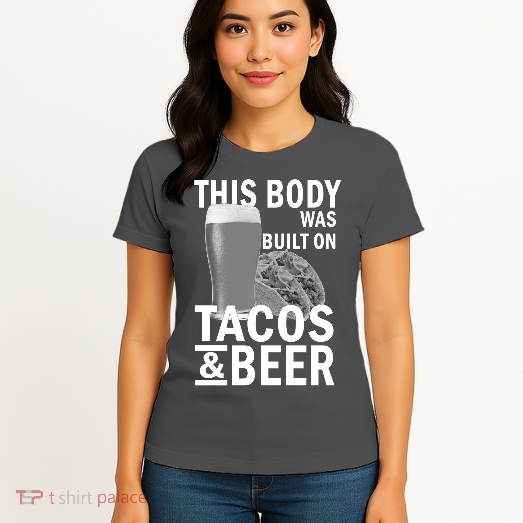 This Body Was Built On Tacos & Beer Women's T-Shirt
