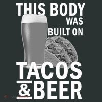 This Body Was Built On Tacos & Beer Women's T-Shirt thumb 6