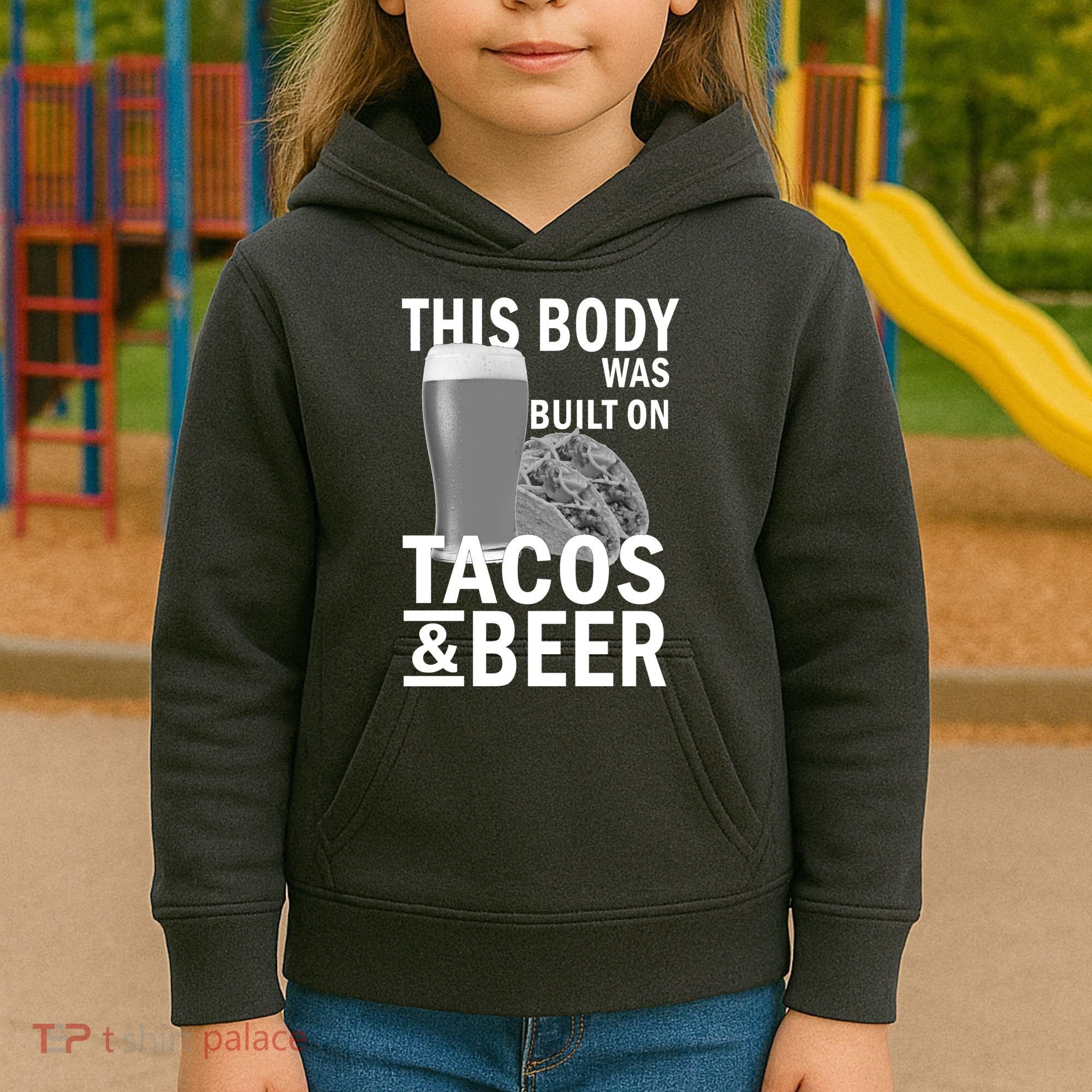 This Body Was Built On Tacos & Beer Kids Hoodie