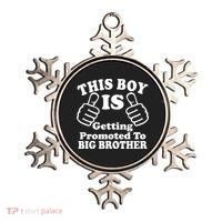 This Boy is Getting Promoted To Big Brother Ornament thumb 0