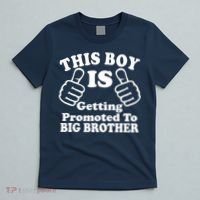 This Boy is Getting Promoted To Big Brother T-Shirt thumb 5
