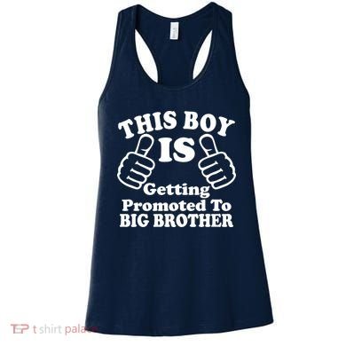 This Boy is Getting Promoted To Big Brother Women's Tank Top