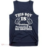 This Boy is Getting Promoted To Big Brother Tank Top thumb 0