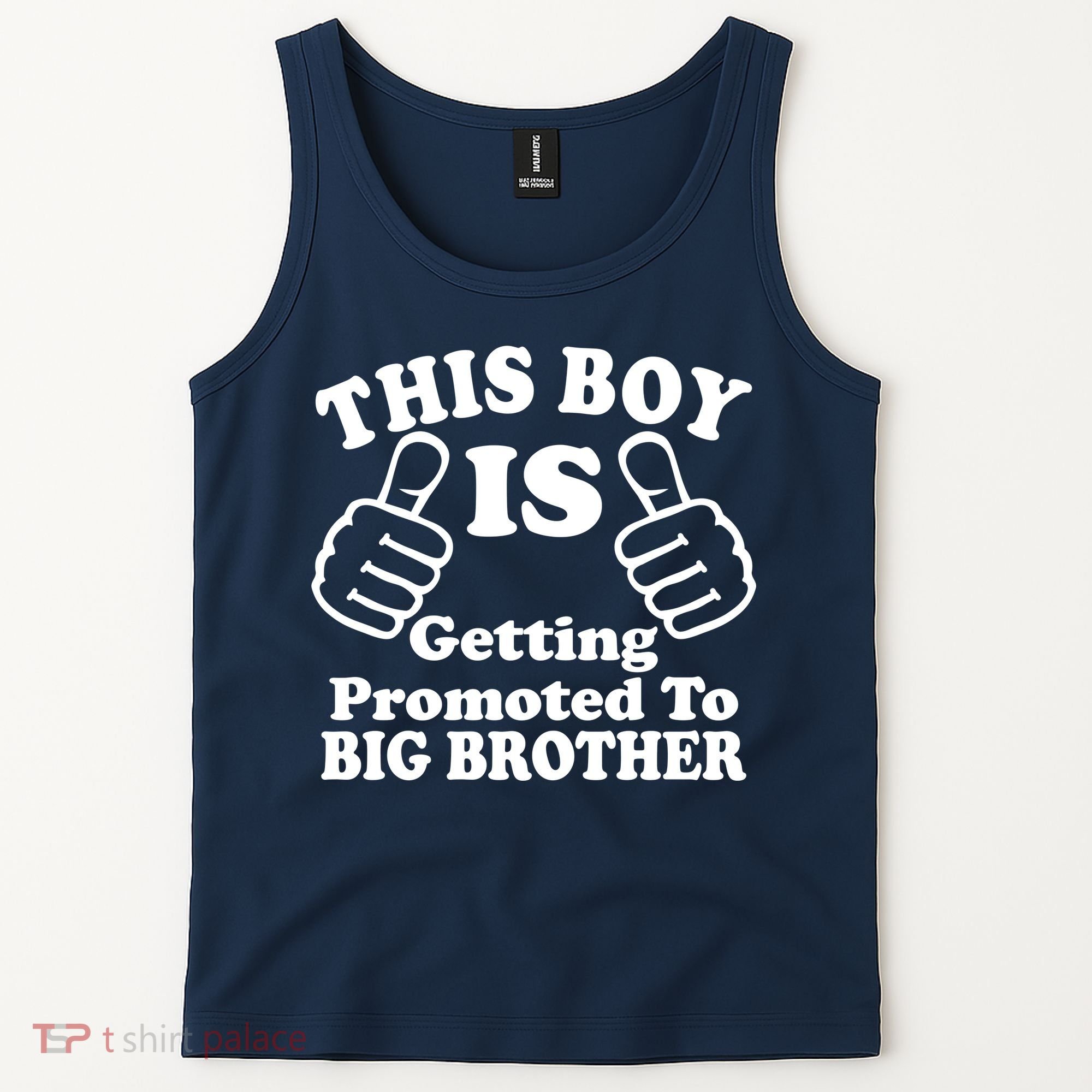 This Boy is Getting Promoted To Big Brother Tank Top